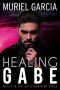 [The Last Hangman MC 03] • Healing Gabe